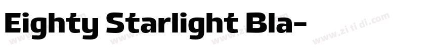 Eighty Starlight Bla字体转换